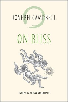 On Bliss by Campbell, Joseph
