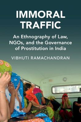 Immoral Traffic by Ramachandran, Vibhuti