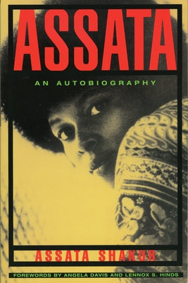 Assata: An Autobiography by Shakur, Assata