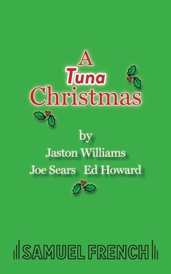 A Tuna Christmas by Howard, Ed