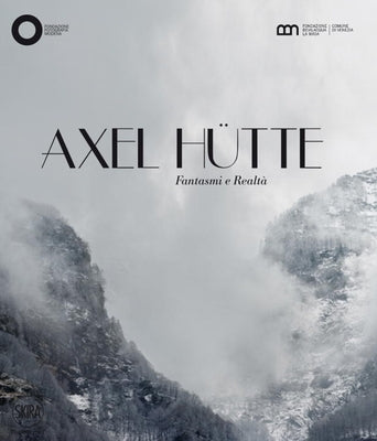 Axel Hutte: Ghosts and Reality by Hütte, Axel