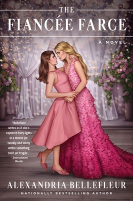 The Fianc馥 Farce by Bellefleur, Alexandria