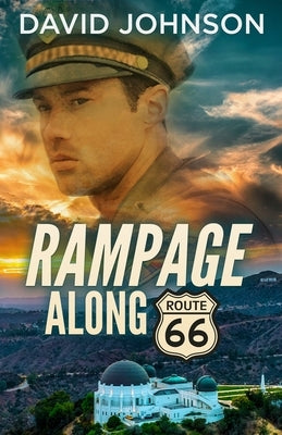 Rampage along Route 66 by Johnson, David