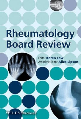 Rheumatology Board Review by Law, Karen