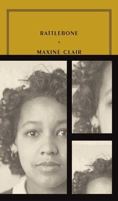 Rattlebone by Clair, Maxine