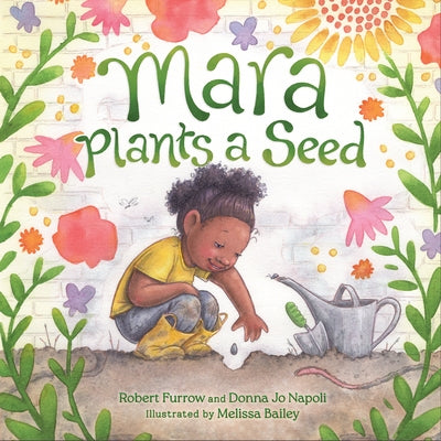 Mara Plants a Seed by Napoli, Donna Jo