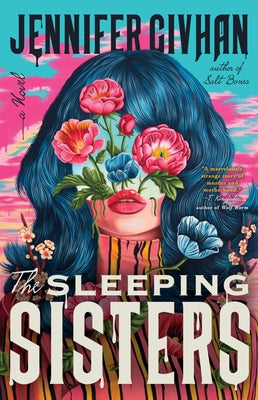 The Sleeping Sisters by Givhan, Jennifer