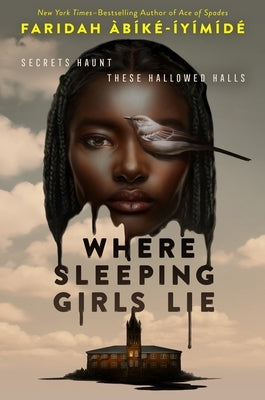 Where Sleeping Girls Lie by Àbíké-Íyímídé, Faridah