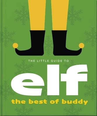 The Little Guide to Elf by Oh