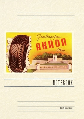 Vintage Lined Notebook Greetings from Akron by Found Image Press