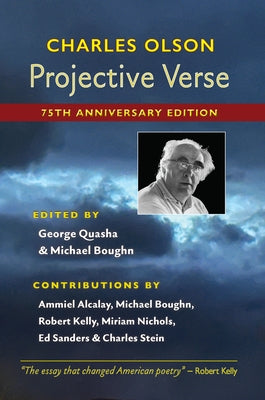 Projective Verse: 75th Anniversary Edition by Olsen, Charles