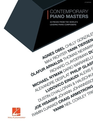 Contemporary Piano Masters - 2nd Edition: 40 Pieces from the World's Leading Piano Composers by