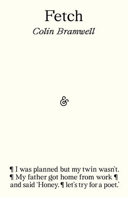 Fetch by Bramwell, Colin