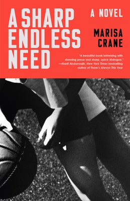 A Sharp Endless Need by Crane