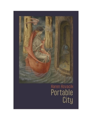 Portable City by Kovacik, Karen