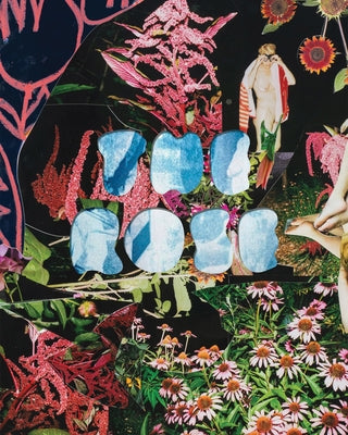 The Rose: A Circular Genealogy of Collage: Curated by Justine Kurland by Kurland, Justine