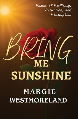 Bring Me Sunshine by Westmoreland, Margie