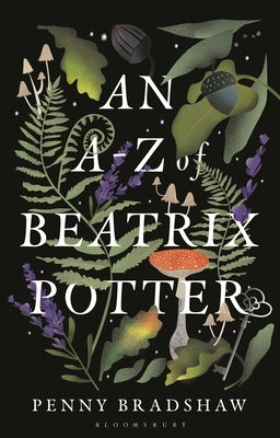An A-Z of Beatrix Potter by Bradshaw, Penny