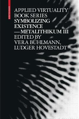 Symbolizing Existence: Metalithikum III by Hovestadt, Ludger