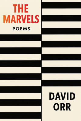 The Marvels by Orr, David