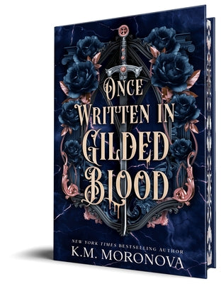 Once Written in Gilded Blood (Deluxe Edition) by Moronova, K. M.