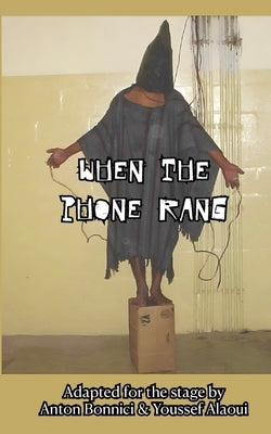 When the Phone Rang by Alaoui, Youssef