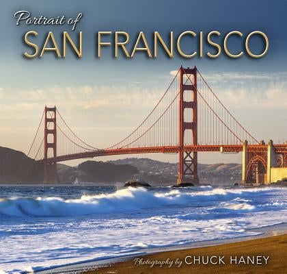 Portrait of San Francisco by Haney, Chuck