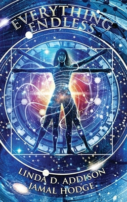 Everything Endless by Addison, Linda D.