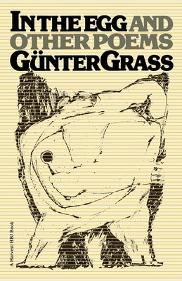 In the Egg and Other Poems by Grass, G?nter