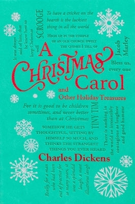 Christmas Carol and Other Holiday Treasures by Dickens, Charles