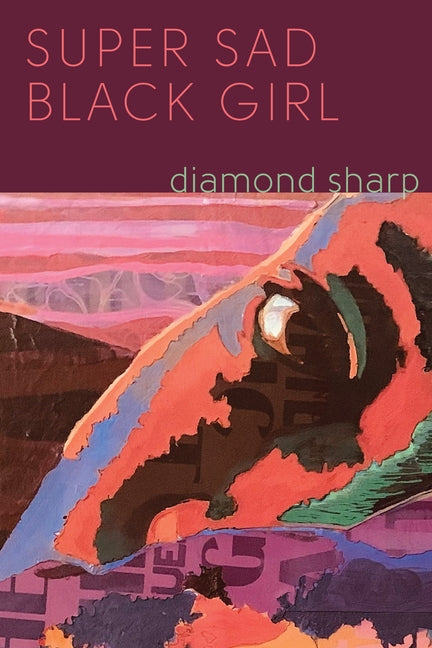 Super Sad Black Girl by Sharp, Diamond