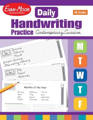 Daily Handwriting Practice: Contemporary Cursive, Kindergarten - Grade 6 Teacher Edition by Evan-Moor Educational Publishers