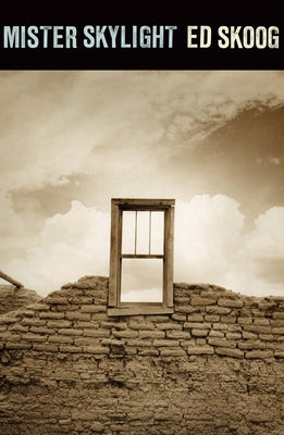 Mister Skylight by Skoog, Ed