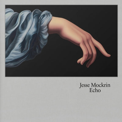 Jesse Mockrin: Echo by Mockrin, Jesse