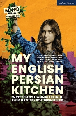 My English Persian Kitchen by Khalil, Hannah
