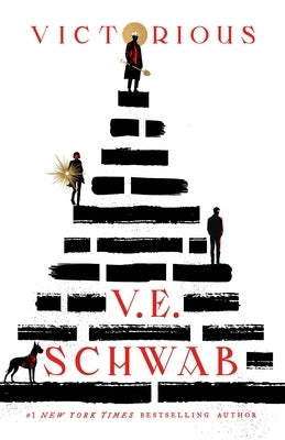 Victorious by Schwab, V. E.