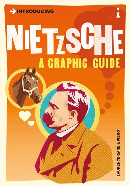 Introducing Nietzsche: A Graphic Guide by Gane, Laurence