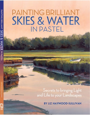 Painting Brilliant Skies and Water in Pastel by Haywood-Sullivan, Liz