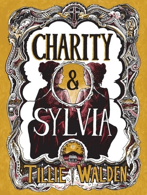 Charity and Sylvia by Walden, Tillie