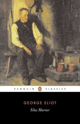 Silas Marner by Eliot, George