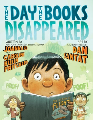 The Day the Books Disappeared by Ho, Joanna