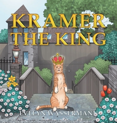 Kramer The King by Wassermann, Evelyn