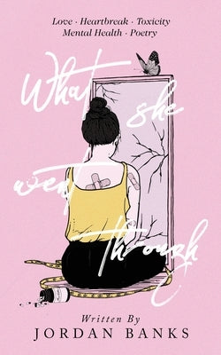 What She Went Through by Banks, Jordan