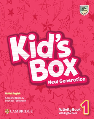 Kid's Box New Generation Level 1 Activity Book with Digital Pack British English by Nixon, Caroline