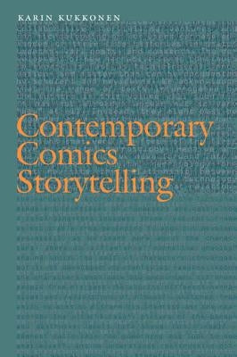 Contemporary Comics Storytelling by Kukkonen, Karin