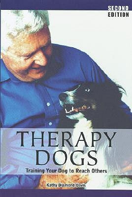 Therapy Dogs by Diamond Davis, Kathy