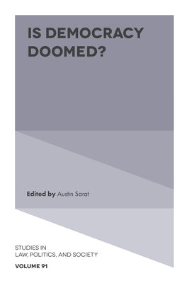 Is Democracy Doomed? by Sarat, Austin