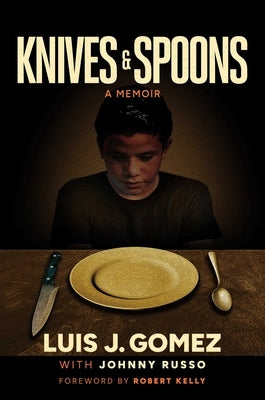 Knives & Spoons by Gomez, Luis J.
