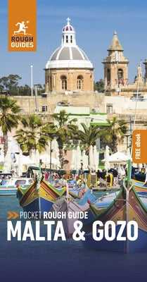 Pocket Rough Guide Malta and Gozo: Travel Guide with eBook by Guides, Rough