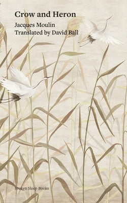 Crow and Heron by Ball, David